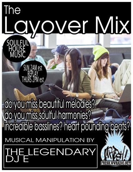 THE LAYOVER MIX
